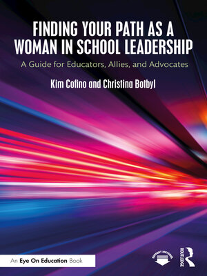 cover image of Finding Your Path as a Woman in School Leadership